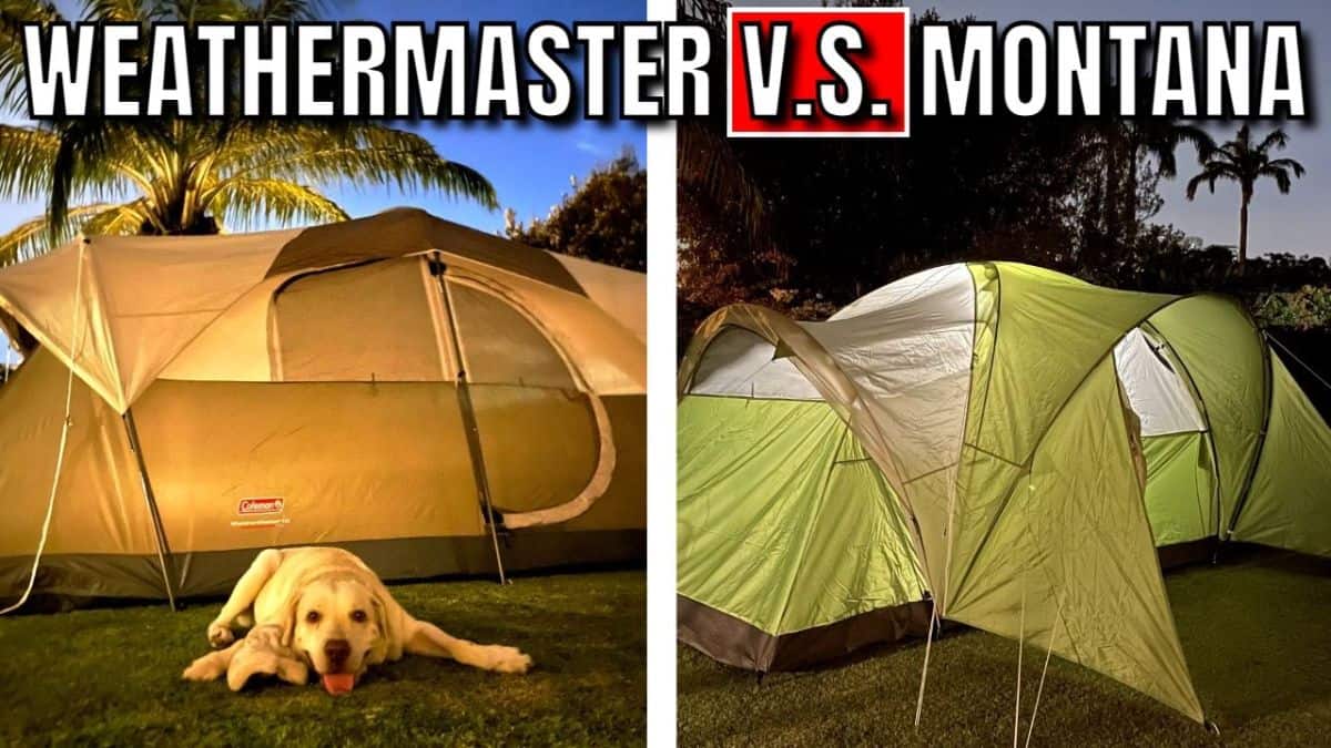 Coleman Weathermaster Tent Vs Montana Tent